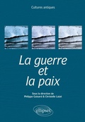 Cover: La guerre et la paix. programme ENS 2015 - ELLIPSES