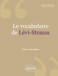 Cover: vocabulaire de L&eacute;vi-Strauss (Le) - ELLIPSES