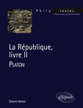 Cover: Platon, La R&eacute;publique, livre II - ELLIPSES