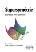 Cover: Supersym&eacute;trie - Exercices avec solutions - ELLIPSES