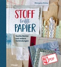 Cover: Stoff trifft Papier - Haupt Verlag