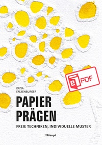 Abbildung von: Papier prägen - Haupt Verlag