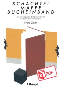 Abbildung von: Schachtel, Mappe, Bucheinband - Haupt Verlag