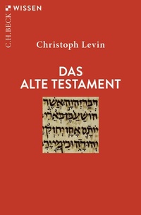 Abbildung von: Das Alte Testament - C.H.BECK