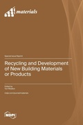 Cover: Recycling and Development of New Building Materials or Products - MDPI AG