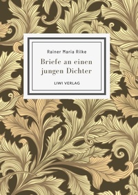Abbildung von: Rainer Maria Rilke - Liwi Literatur- Und Wissenschaftsverlag