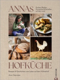 Abbildung von: Annas Hofküche - Christian Verlag