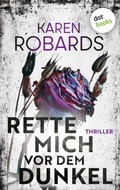 Cover: Rette mich vor dem Dunkel - dotbooks