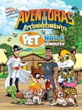 Cover: Aventuras do conhecimento - Pet N&atilde;o &eacute; Brinquedo - S&ecirc;nior Editora