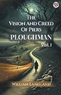 Cover: The Vision And Creed Of Piers PloughmanVOL. I (Edition1) - Double 9 Books LLP