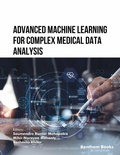 Cover: Advanced Machine Learning for Complex Medical Data Analysis - Bentham Science Publishers Singapore Pte. Ltd.