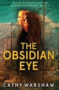 Cover: The Obsidian Eye - C&b Creative Partners LLC