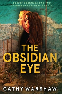 Enlarge image Cover: The Obsidian Eye - C&b Creative Partners LLC