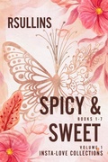 Cover: Spicy & Sweet Insta Love Shorts: Volume 1 - R Sullins