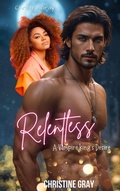 Cover: Relentless, A Vampire King's Desire - After Hours Publications