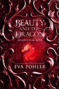 Cover: Beauty and the Dragon (Olympus Ever After, #2) - Eva Pohler