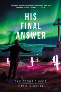 Enlarge image Cover: His Final Answer - Chris White