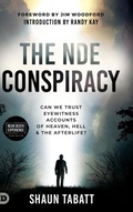 Cover: The NDE Conspiracy - Destiny Image Incorporated