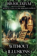 Cover: Without Illusions - Florid Romance