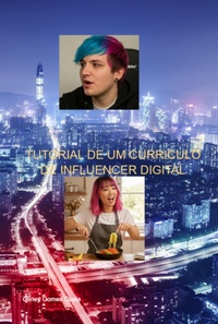 Enlarge image Cover: Tutorial De Um Curriculo De Influencer Digital - Clube de Autores