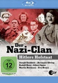 Cover: Der Nazi-Clan - Hitlers Hofstaat - OneGate Media
