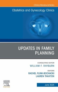 Abbildung von: Updates in Family Planning, An Issue of Obstetrics and Gynecology Clinics of North America - Elsevier