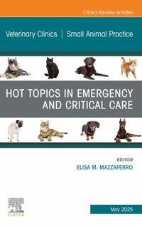 Abbildung von: Hot Topics in Emergency and Critical Care, An Issue of Veterinary Clinics of North America: Small Animal Practice - Elsevier
