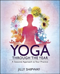 Abbildung von: Yoga Through the Year - Llewellyn