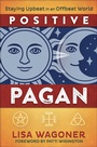 Cover: Positive Pagan - Llewellyn Publications