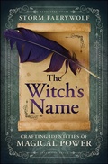 Cover: The Witch's Name - Llewellyn Publications