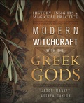 Cover: Modern Witchcraft with the Greek Gods - Llewellyn Publications