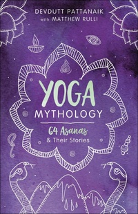 Abbildung von: Yoga Mythology - Llewellyn