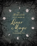 Cover: The Hedgewitch's Little Book of Lunar Magic - Llewellyn Publications