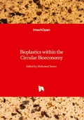 Cover: Bioplastics within the Circular Bioeconomy - IntechOpen