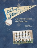 Cover: Pitching for the Stars - Naval Institute Press