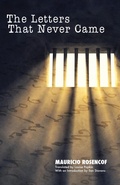 Cover: The Letters That Never Came - Naval Institute Press