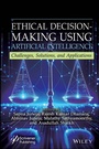 Cover: Ethical Decision-Making Using Artificial Intelligence - Wiley