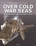 Cover: Over Cold War Seas - Osprey Publishing