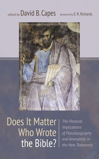 Abbildung von: Does It Matter Who Wrote the Bible? - Wipf and Stock Publishers