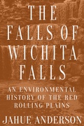 Cover: The Falls of Wichita Falls - Naval Institute Press
