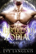 Cover: The Thirteenth Zodiac (Books 1 - 3) - Eve Langlais