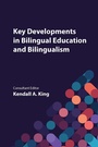 Cover: Key Developments in Bilingual Education and Bilingualism - Multilingual Matters
