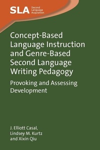 Abbildung von: Concept-Based Language Instruction and Genre-Based Second Language Writing Pedagogy - Multilingual Matters