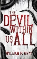 Cover: The Devil Within Us All - Wicked House Publishing