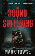 Cover: The Sound of Suffering - Wicked House Publishing