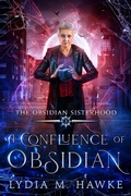 Cover: A Confluence of Obsidian (The Obsidian Sisterhood, #3) - Michem Publishing