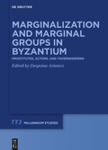 Cover: Marginalization and Marginal Groups in Byzantium - De Gruyter