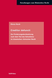Enlarge image Cover: Creditor defuncti - Böhlau