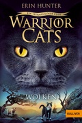 Cover: Warrior Cats - Ein sternenloser Clan. Wolken - Beltz Verlagsgruppe GmbH & Co. KG