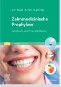 Cover: Zahnmedizinische Prophylaxe - Urban & Fischer